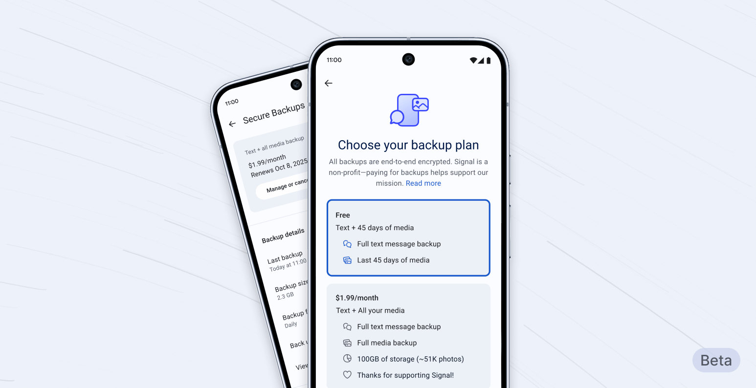 Two Android phones against a light-blue background showing Signal secure backups, allowing the user to opt in to create a secure backup archive of messages and media.